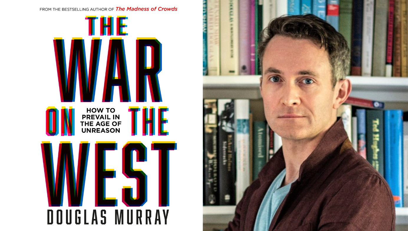 Douglas Murray's War on the West—A Review