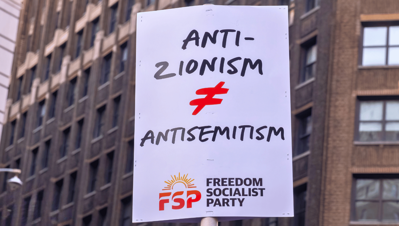  Sign: "Anti-Zionism is not equal to Ant-Semitism" from Freedom Socialist Party.