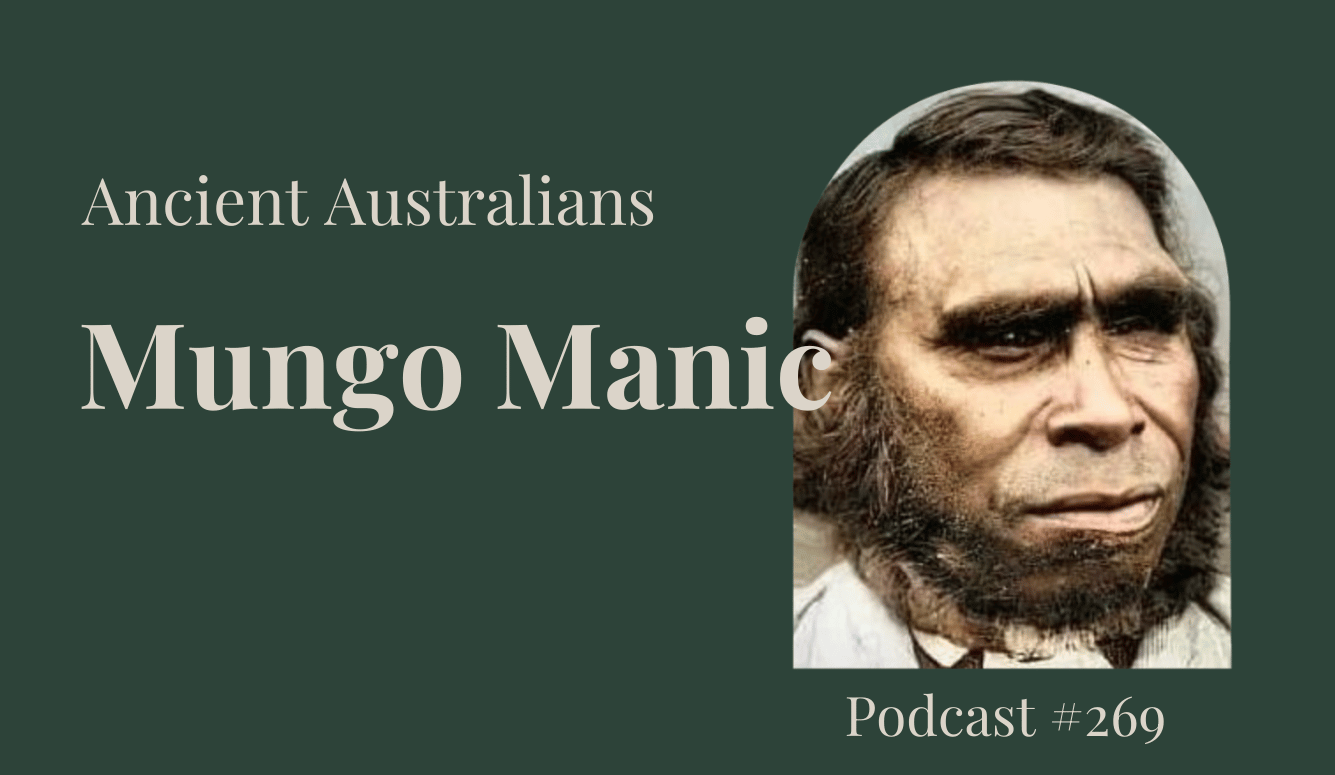 Podcast #269: Ancient Australians