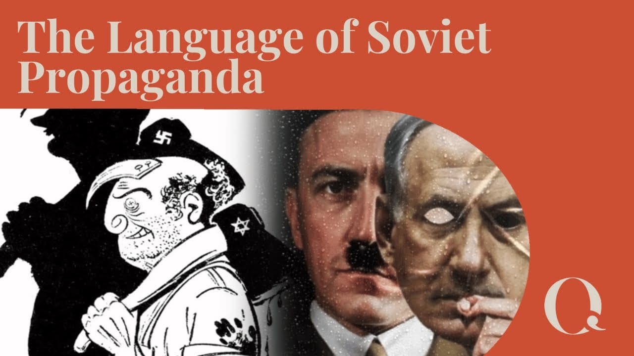 The Language of Soviet Propaganda (Narrated)