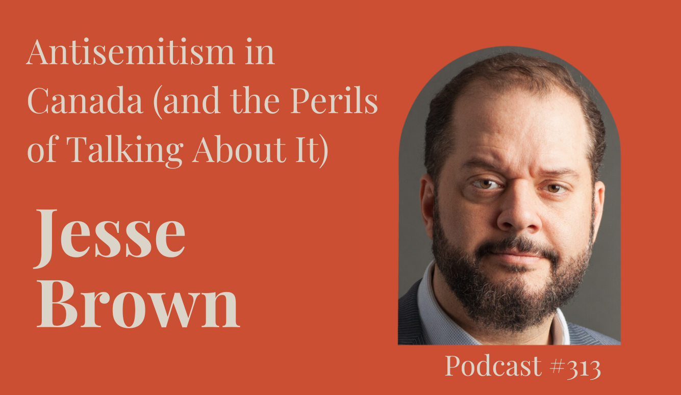 Podcast #313: Jesse Brown’s Rude Awakening