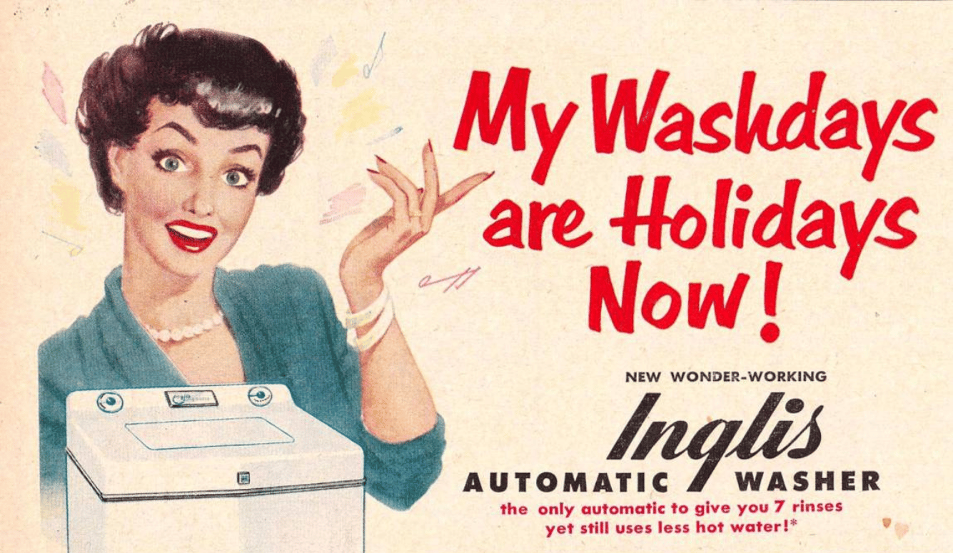 Vintage advertisement illustration of a smiling woman gesturing beside a top-loading washing machine with the slogan “My Washdays are Holidays Now.”