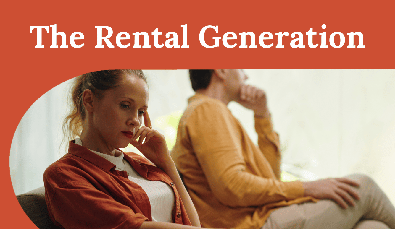 Young woman in rust shirt looking down thoughtfully on sofa, man seated apart behind her, banner reading “The Rental Generation”