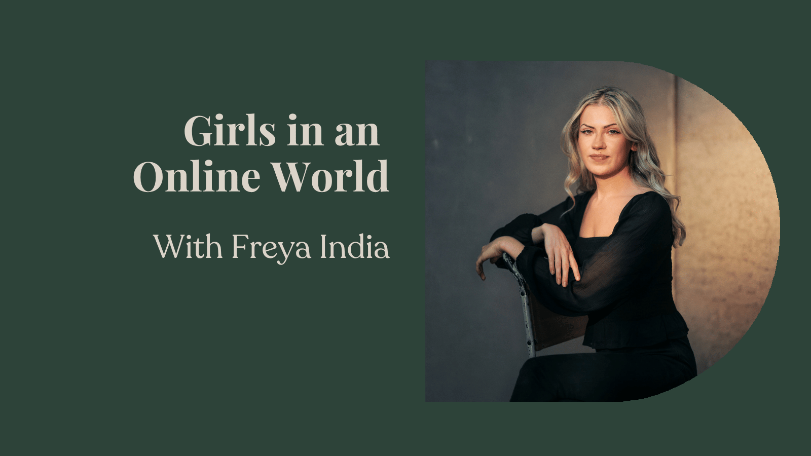 Girls in an Online World