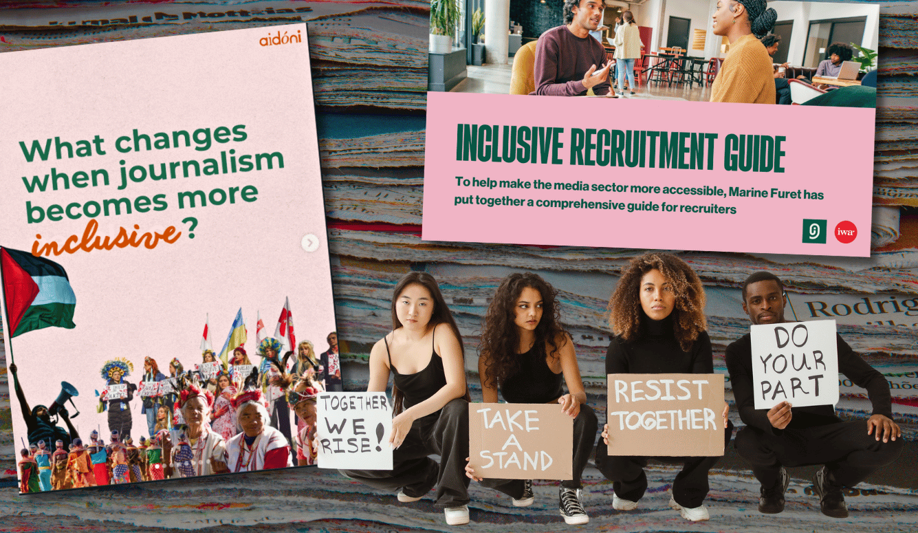 Collage using images via Aidoni Instagram, Inclusive Journalism Cymru inclusive recruitment guide, and stock image of student activists.