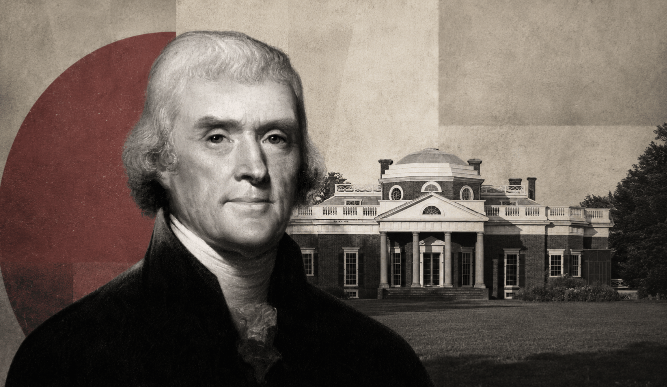 Editorial composite featuring a black-and-white portrait of Thomas Jefferson in the foreground with Monticello in the background